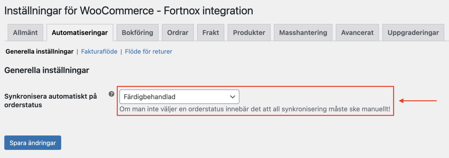 Bild som visar hur man väljer vilken status som ska trigga den automatiska ordersynkroniseringen i Wetail's Fortnox-integration.